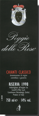 Chianti Classico DOCG Riserva POGGIO DELLE ROSE 2009 Castell in Villa