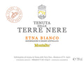 Montalto Etna Blanco DOC 2020 Tenuta delle Terre Nere