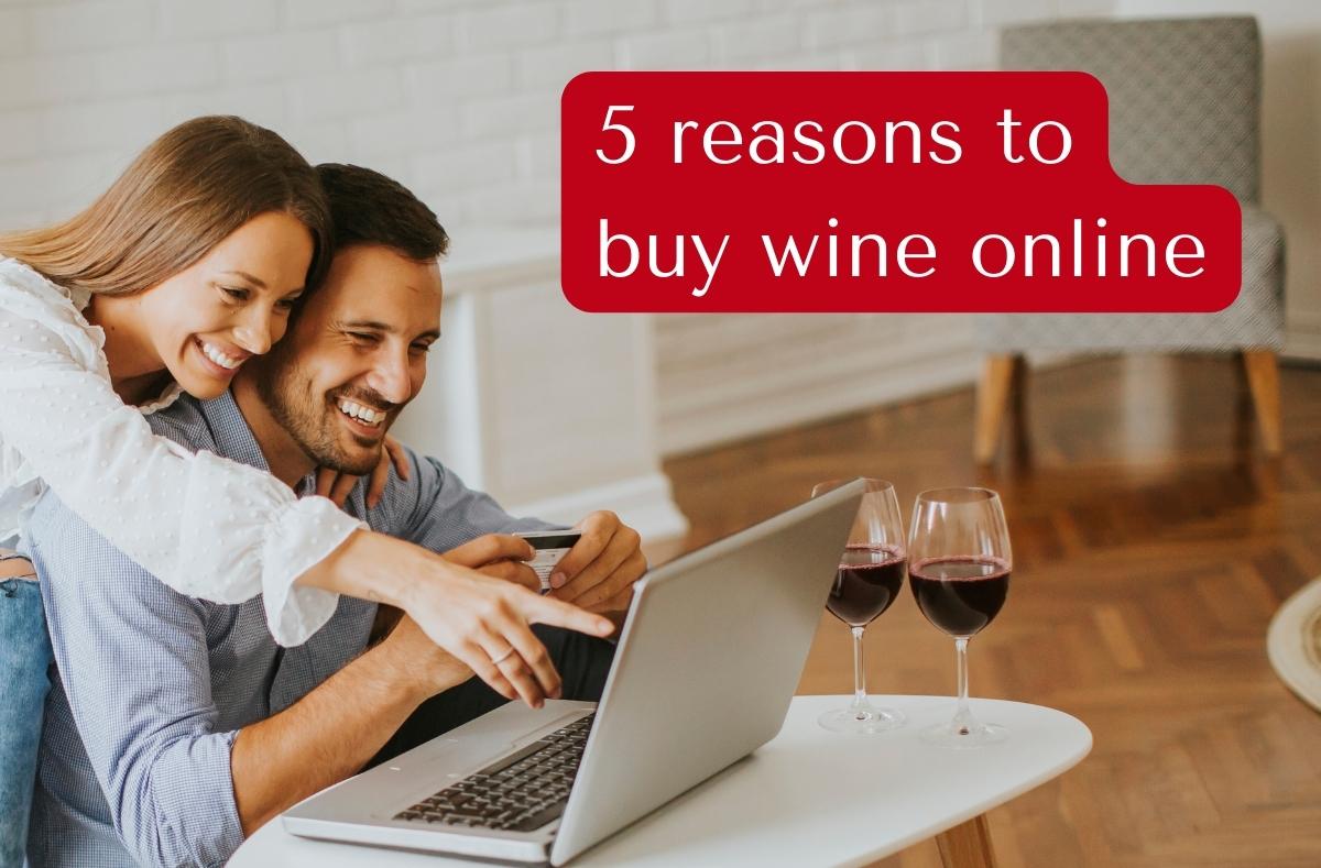 5 reasons to buy wine online at Italian Wine Selection